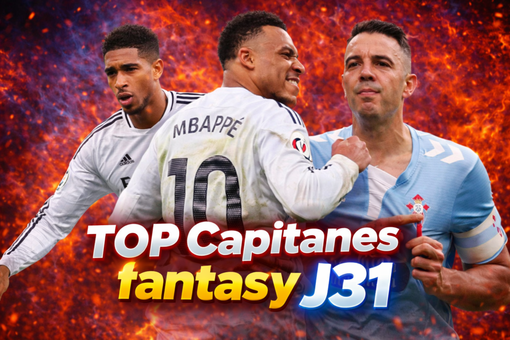 Capitanes fantasy jornada 31